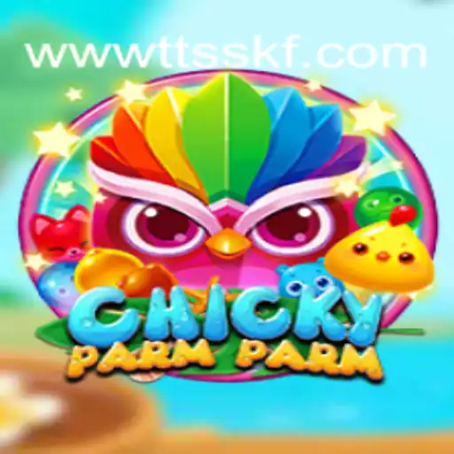 Discover the Exciting World of ChickyParmParm and TTSSKF.COM Oficial Slots Brasil #1
