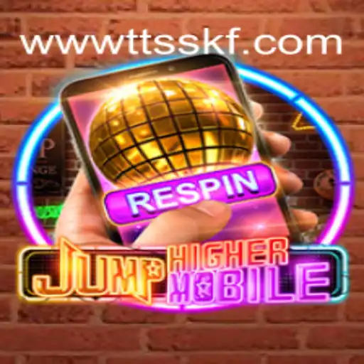 JumpHighermobile: An Immersive Gaming Experience with TTSSKF.COM